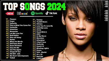 New Songs 2024 - Top 40 Latest English Songs 2024 - Best Pop Music Playlist on Spotify 2024