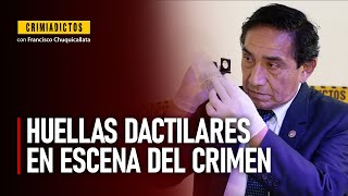 ¿Cómo examinar huellas dactilares en la escena del crimen? | Entrevista a José Vásquez Calderón