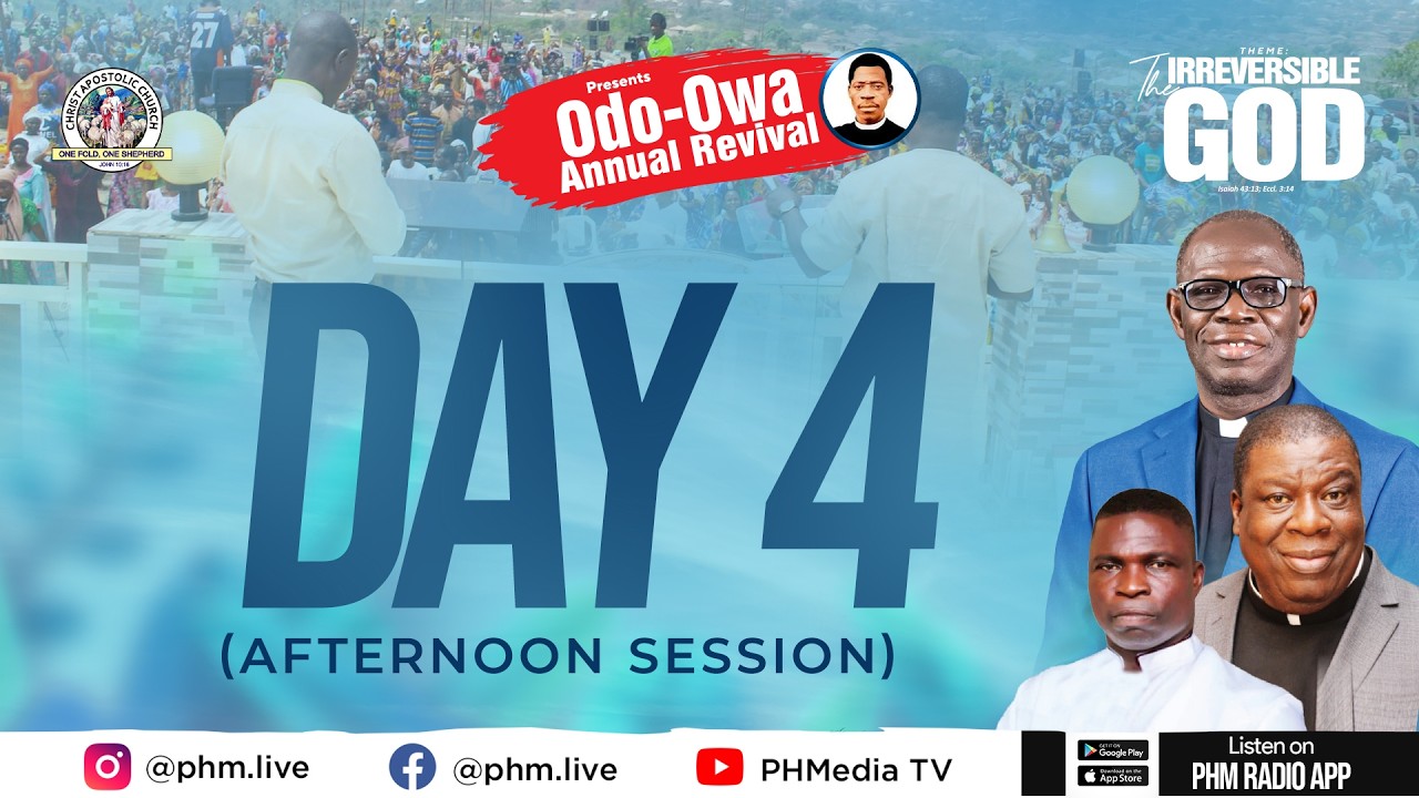 ODO-OWA ANNUAL REVIVAL 2026 ||  DAY FOUR: AFTERNOON SESSION || PHMEDIA LIVE BROADCAST
