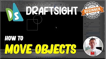 Draftsight How To Move Objects