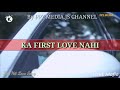 Ka First Love Zou Hit Love Song Jacksim Laa Deiteel