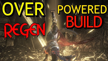 Dark Souls 3 | Over Powered Regen Build & PvP