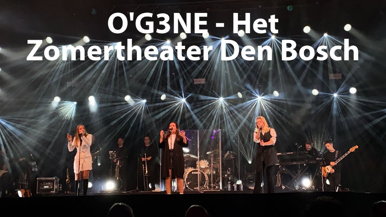 O'G3NE - Het Zomertheater Den Bosch 2020