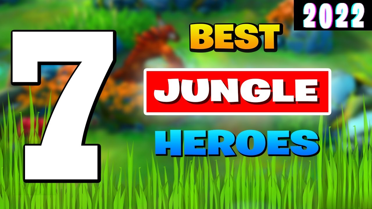 Best JUNGLE HERO in Mobile Legends 2022 (Domintate the Jungle)