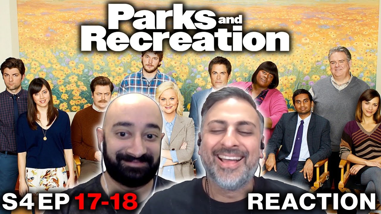 Parks and Recreation - S4 Ep 17-18 - REACTION - First Time Watching