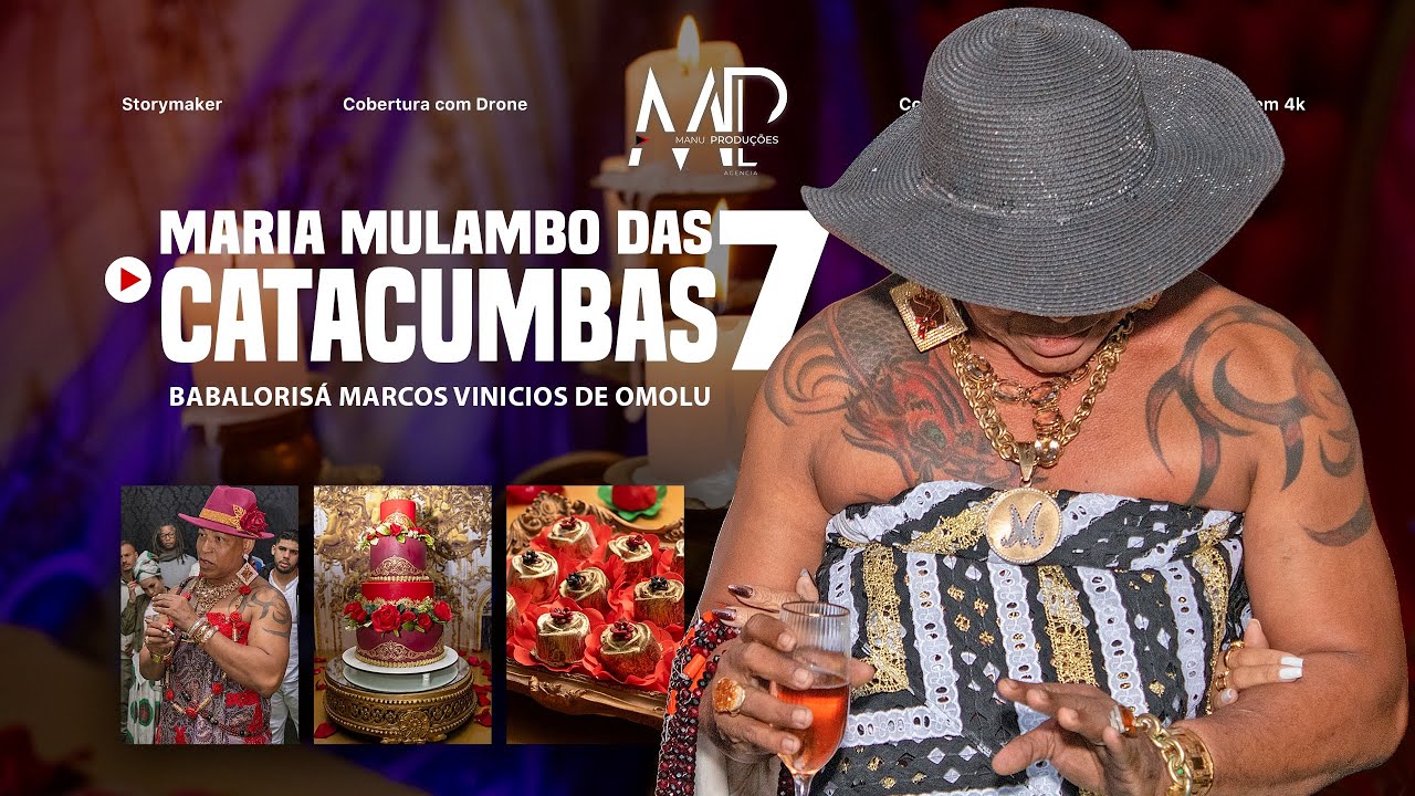 HOMENAGEM À MARIA MULAMBO DAS 7 CATACUMBAS | Babalorisá Marcos Vinícios de Omolu - Igí Afefé