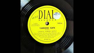 Charlie Parker Septet - Yardbird Suite