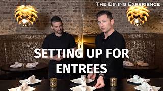 Setting Tables Up for Entrees | Dining Experience POV