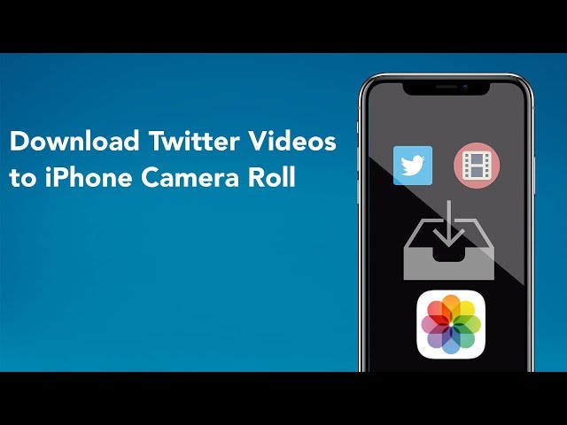 How to Save Twitter Videos to iPhone Camera Roll