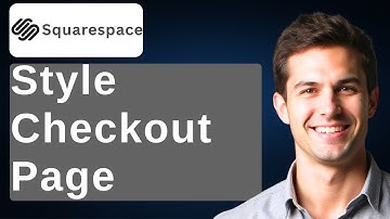 How To Style Checkout Page Squarespace 7.0 [2025 Guide]
