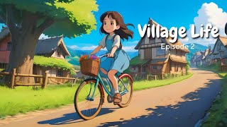 Aesthetic anime village lifestyle | Relaxing | Episode2| @YumeAnime_ 🍃🍃