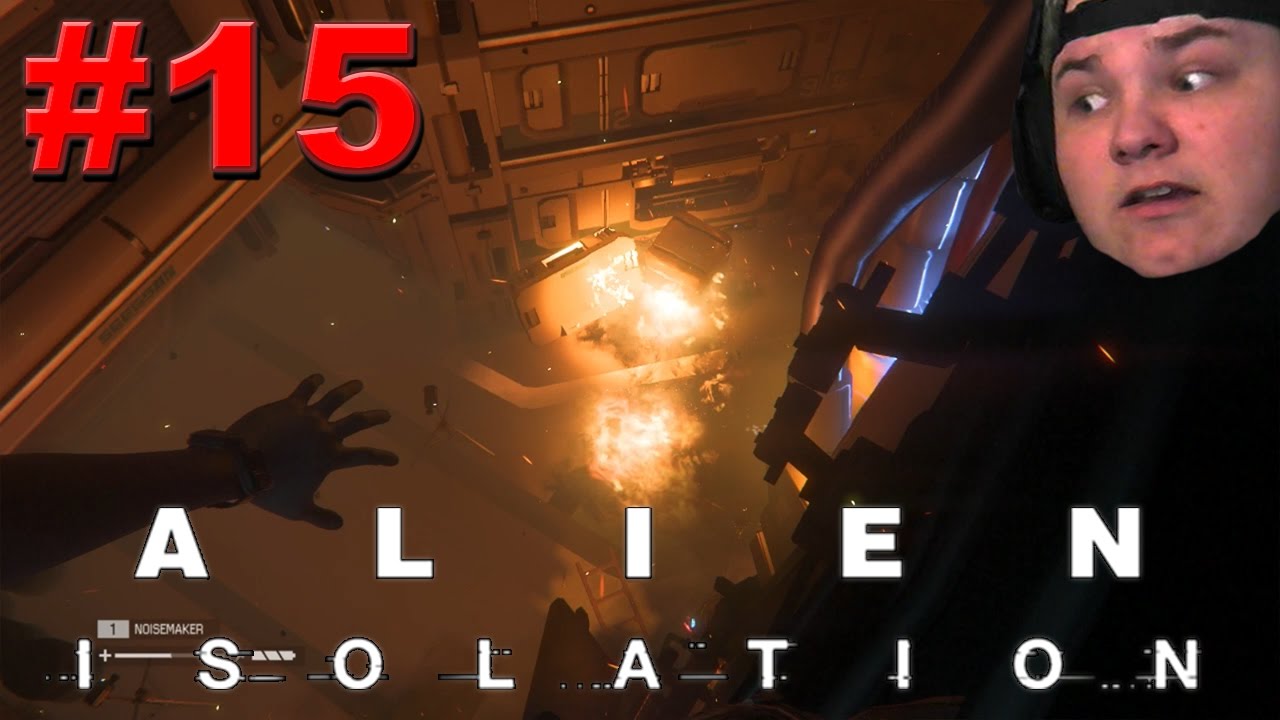 Through The Fire And The Flames! Alien Isolation. Part 15 - YouTube