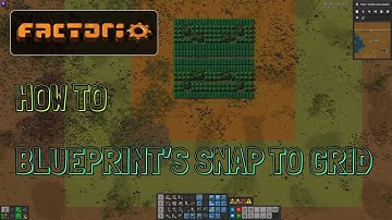 Factorio - how to use blueprints snap to grid