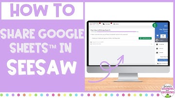How to Share a Google Sheet Activity through Seesaw