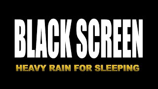 4 Hours Rain Sounds For Sleeping Black Screen - 99% Instantly Fall Asleep With Rain Sound At Night..