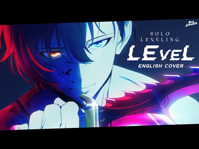LEveL from Solo Leveling (FULL ENGLISH COVER) | Dima Lancaster class=