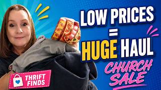 Huge Church Sale Haul + Thrift Store Finds!