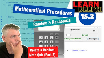 Learn Delphi Programming | Unit 15.2| Mathematical Procedures | Random and Randomize | Math Quiz