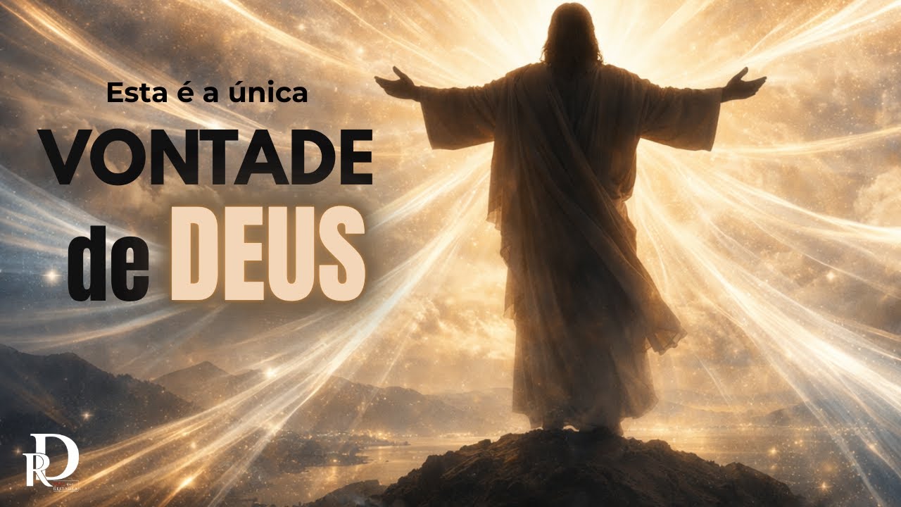 Como saber se algo é da vontade de Deus?