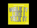 Saucy Santana Walk It Like I Talk It OFFICIAL VERSION Saucy Santana Walk It Like I Talk It OFFICIAL VERSION
