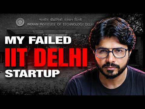 Why My First Startup Failed at IIT Delhi (Don’t Make These Mistakes) | Decoded By Nitin Bajaj