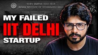 Why My First Startup Failed at IIT Delhi (Don’t Make These Mistakes) | Decoded By Nitin Bajaj