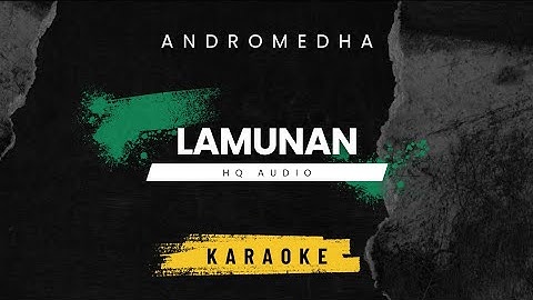 Karaoke Lamunan - Andromedha | No Vocal Instrumental (New Version 2025)