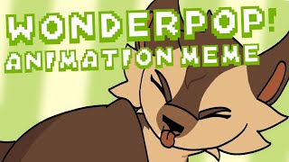 WONDERPOP! | Animation meme |Commission