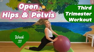 Best Stretches For Birth Prep With Ball Third Trimester Training Pregnant 33 Weeks 2 Days