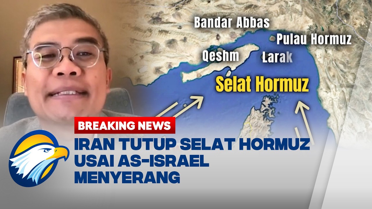 BREAKING NEWS - Diserang AS Israel, Iran Tutup Selat Hormuz
