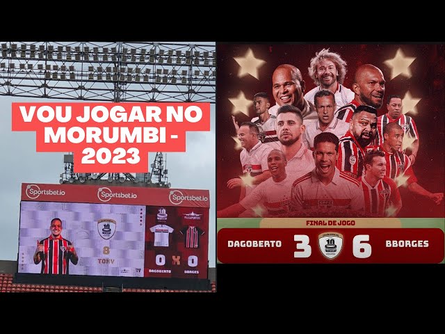 VOU JOGAR NO MORUMBI - Dagoberto x Borges - 09/Dez/23 - 14h 