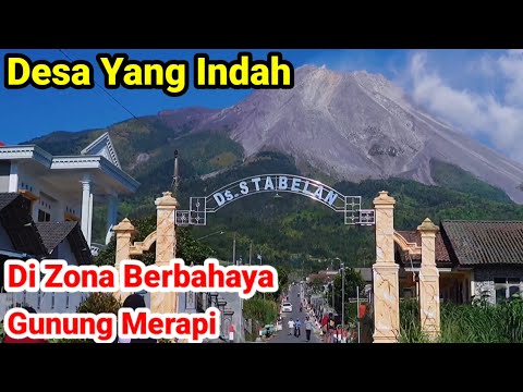 Desa Indah Mepet Kawah Gunung Merapi Boyolali