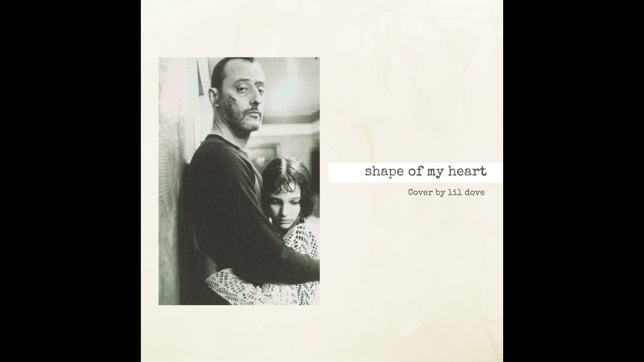 Shape Of My Heart - Sting / Cover by Lil Dove(Female Cover)