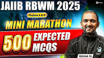 JAIIB May 2025 RBWM Marathon | JAIIB RBWM Module A & B MCQ Questions | JAIIB Preparation | EduTap