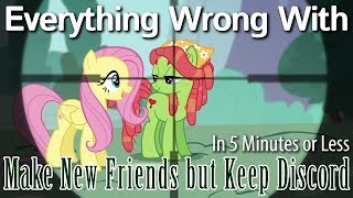 (Parody) Everything Wrong With Make New Friends but Keep Discord in 5 Minutes or Less