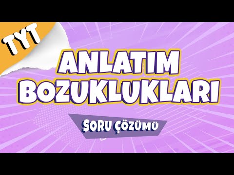 TYT Türkçe - Anlatım Bozuklukları Soru Çözümü |  2022 #hedefekoş