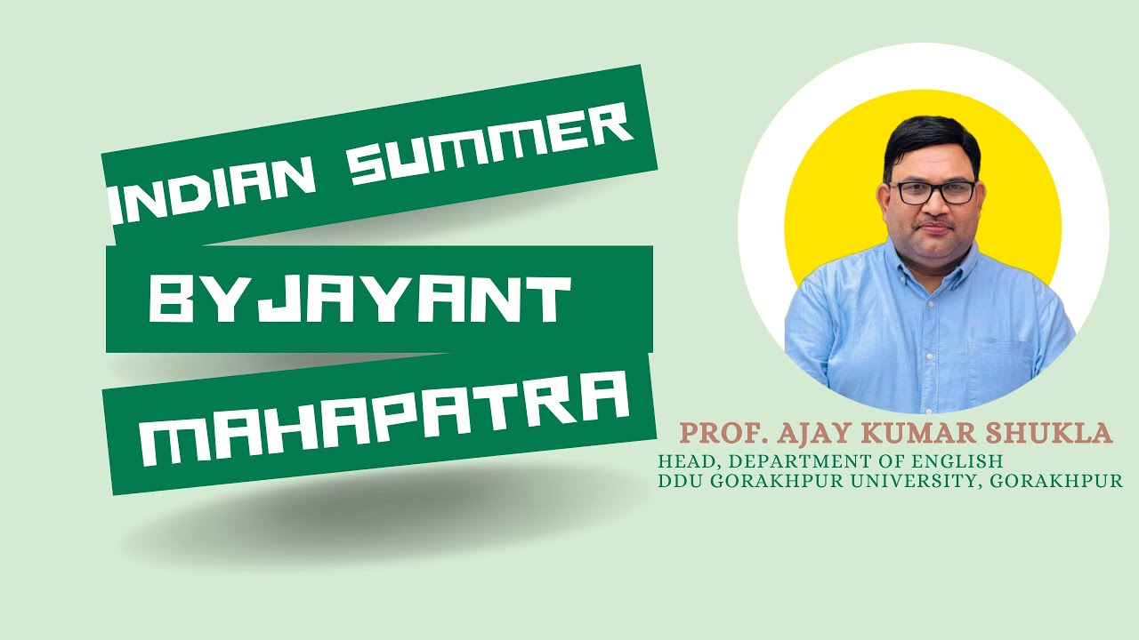 Indian Summer by Jayant Mahapatra #IndianEnglishPoetry