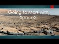 Going to mars with spacex