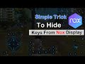 How to hide controller key on nox display  hide keys from nox display  bered gaming tutorials