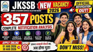 JKSSB New Vacancy 2026 🔥 357 Posts | Complete Notification Analysis | Don't Miss! screenshot 4