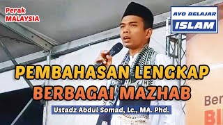 PEMBAHASAN LENGKAP BERBAGAI MAZHAB - Kajian UAS | Ustadz Abdul Somad, Lc., MA. Ph.D.