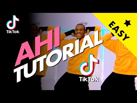 AHI TIKTOK | DANCE TUTORIAL