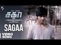 Sagaa Song | Sagaa Video Song | Shabir Sulthan | Murugesh