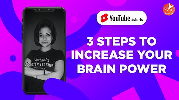 3 Steps to Increase Brain Power🧠 | Boost Your Brain Power with Bhawna Ma