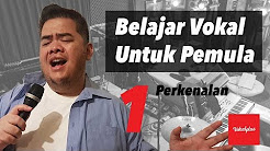 Video Mix - Belajar Vokal Untuk Pemula 1/10 - Perkenalan - Playlist Video Mix - Belajar Vokal Untuk Pemula 1/10 - Perkenalan - Playlist