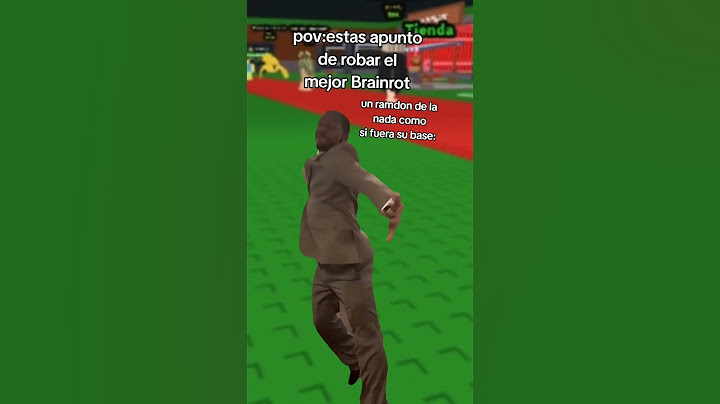 pov:estas apunto de robar el mejor Brainrot un Ramdon de la nada como si fuera su base: