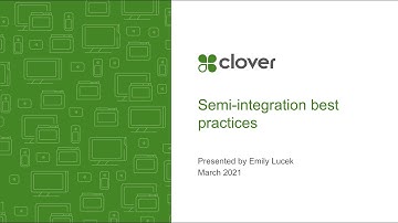 Semi-integration best practices with Clover