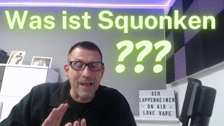 Was ist Squonken? 🤔 Lappi lernt und testet mit dem PX Kit von Vandy Vape