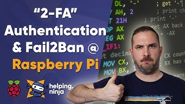 Two factor authentication & Fail2Ban on Raspberry Pi [#3]