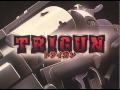 Trigun  opening